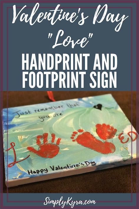 Valentine’s Day “Loved” Handprint and Footprint Door Sign
