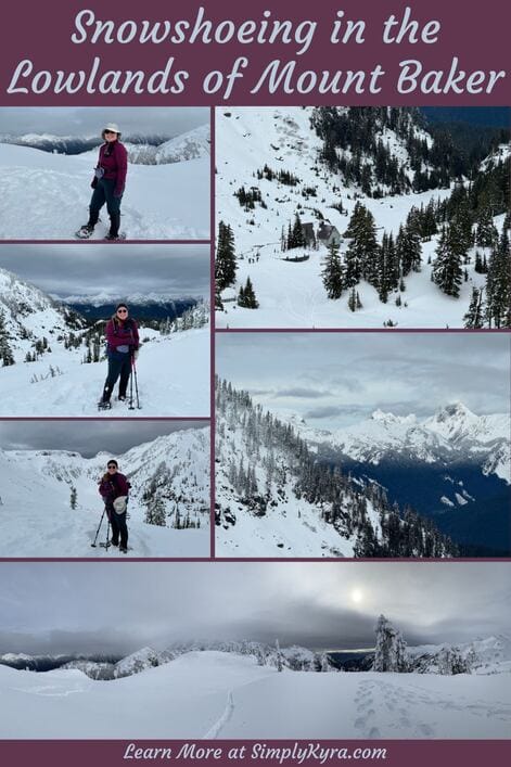 Snowshoeing in the Lowlands of Mount Baker