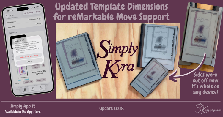 Simply Customize It 1.0.18: Updated Template Dimensions for reMarkable Move Support