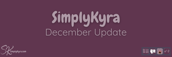 SimplyKyra Monthly Overview: December 2025