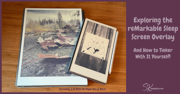 Exploring the reMarkable Sleep Screen Overlay (and How to Tinker with It Yourself!)