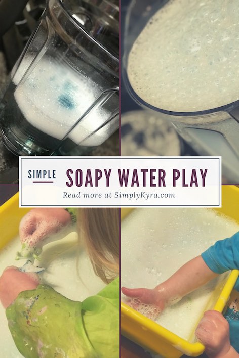 Simple Soapy Water Play