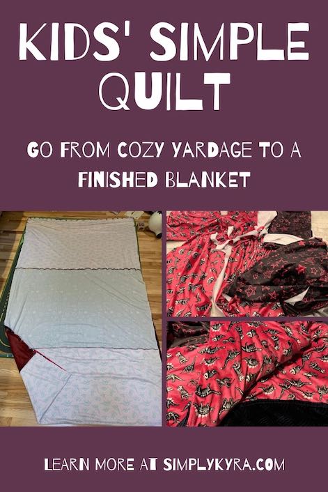 Pinterest image showing a collage of three images and the title of the blog post. The left image is of the blanket inside out but showing how it was put together well. The right images show the yardage used, on the top right, while the bottom right image shows a closeup of the finished blankets. All images can also be found below. 