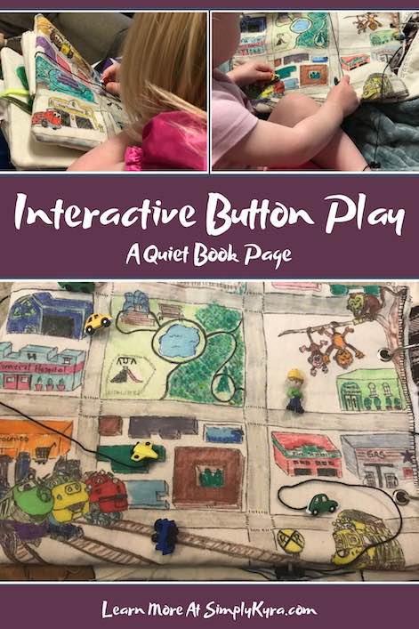 Pinterest Image showing three images and the title of the blog post. All images are found further down on the page. Top two images show Ada (left) and Zoey (right) playing with their interactive button page. Bottom image is a closeup of Zoey's page.