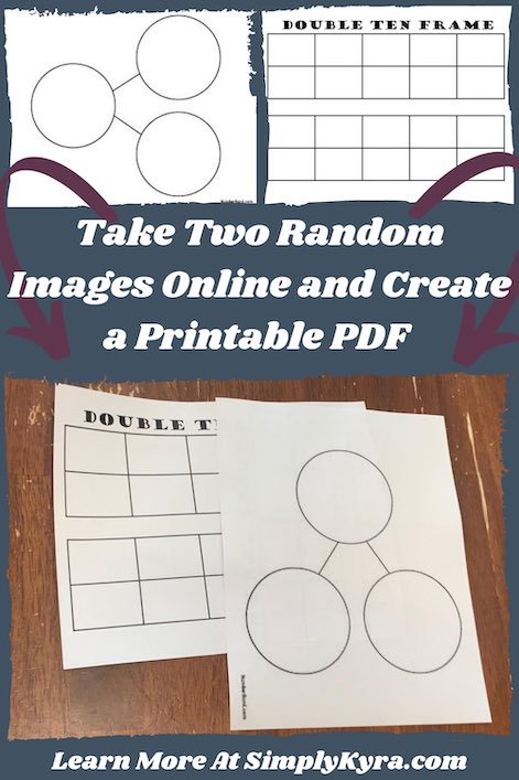 Pinterest Image showing the two images from online (left a number bond with three circles and right a double ten frame), the printed full size images, the blog title, and the url of my website: www.simplykyra.com