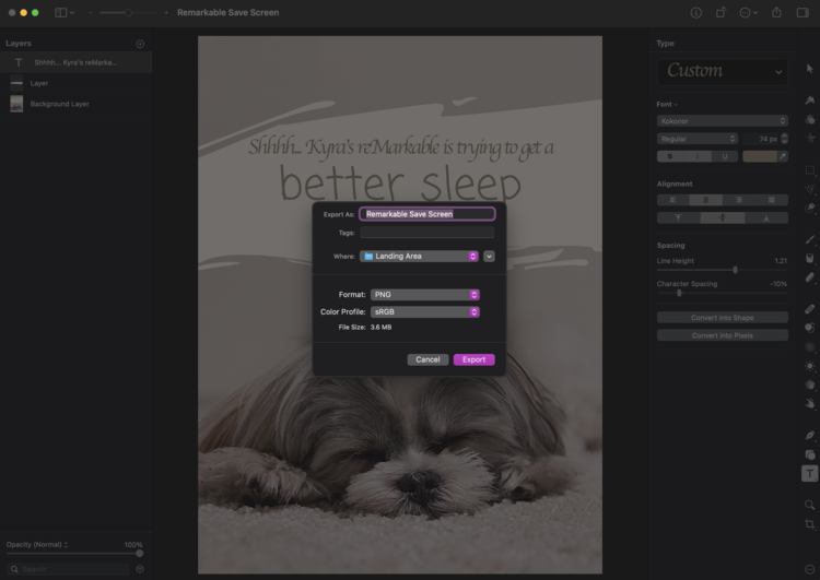Image shows a dog sleeping with the words "Shhhh... Kyra's reMarkable is trying to get a better sleep" above it. Over top of the image you can see a popup with the image's name, location it's to be saved, and the format (PNG) listed.