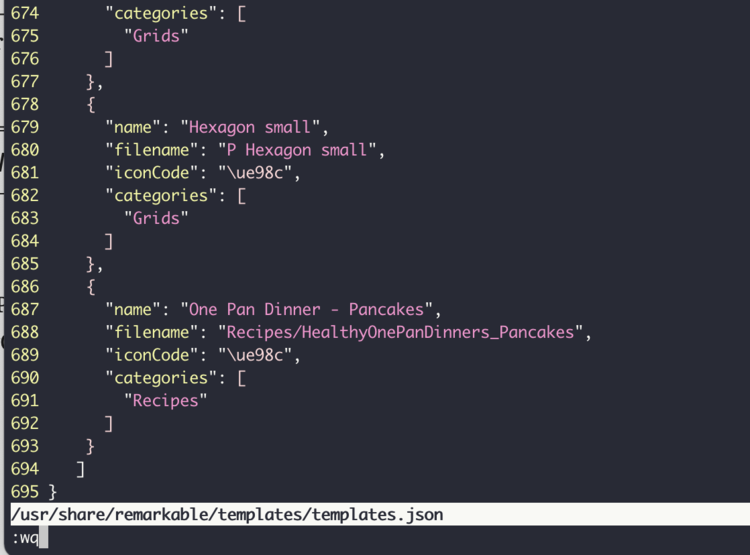 Image shows a screenshot of the templates.json file opened through my terminal using vim. There are the last twenty of 695 lines showing. The bottom displays the file's pathway and name and below that my cursor sits at the end of ":wq" before pressing enter. 