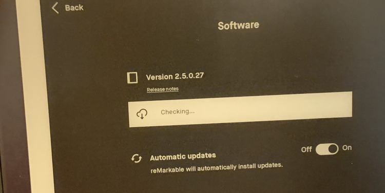 Image shows a closeup of the software screen showing my reMarkable2 checking for updates. 