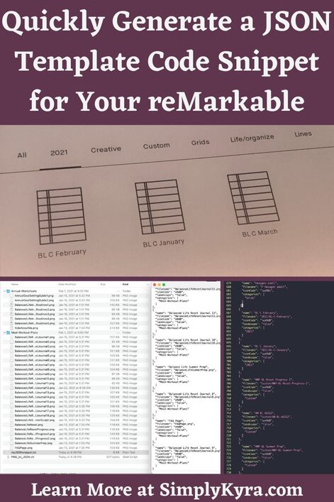 Pinterest geared image showing the post's title, the main URL, and three images. Two of the images are found below and the third was moved to the next blog post. They show the templates on the reMarkable (top), the folder layout and associated JSON snippet (left), and the reMarkable's JSON file (right and next post). 