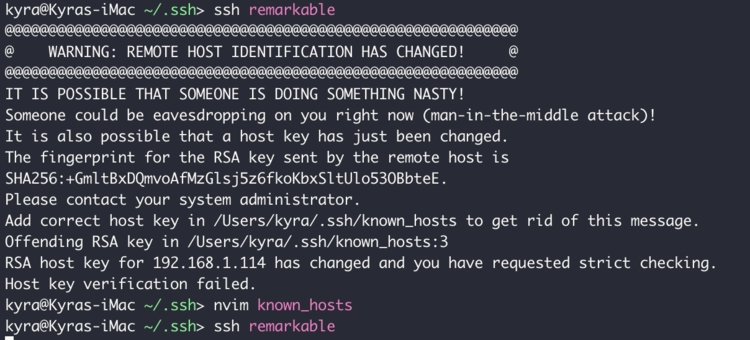 Image shows the terminal message after attempting to SSH into the device. I warns about a potential man in the middle attach and tells me which line to remove from my known_hosts file.