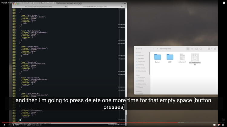 Screenshot of the video shows the terminal on the left with the custom JSON code pasted in. On the right the code snippet file is highlighted. The caption at the bottom says "and then I'm going to press delete one more time for that empty space. [button presses]"