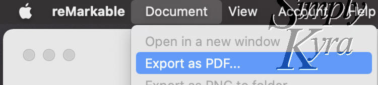 Image shows the menu choices at the top of the reMarkable app. Document is open and "Export as PDF..." is selected. 